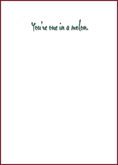 "One in a Melon Dad" Greeting Card (Father's Day)